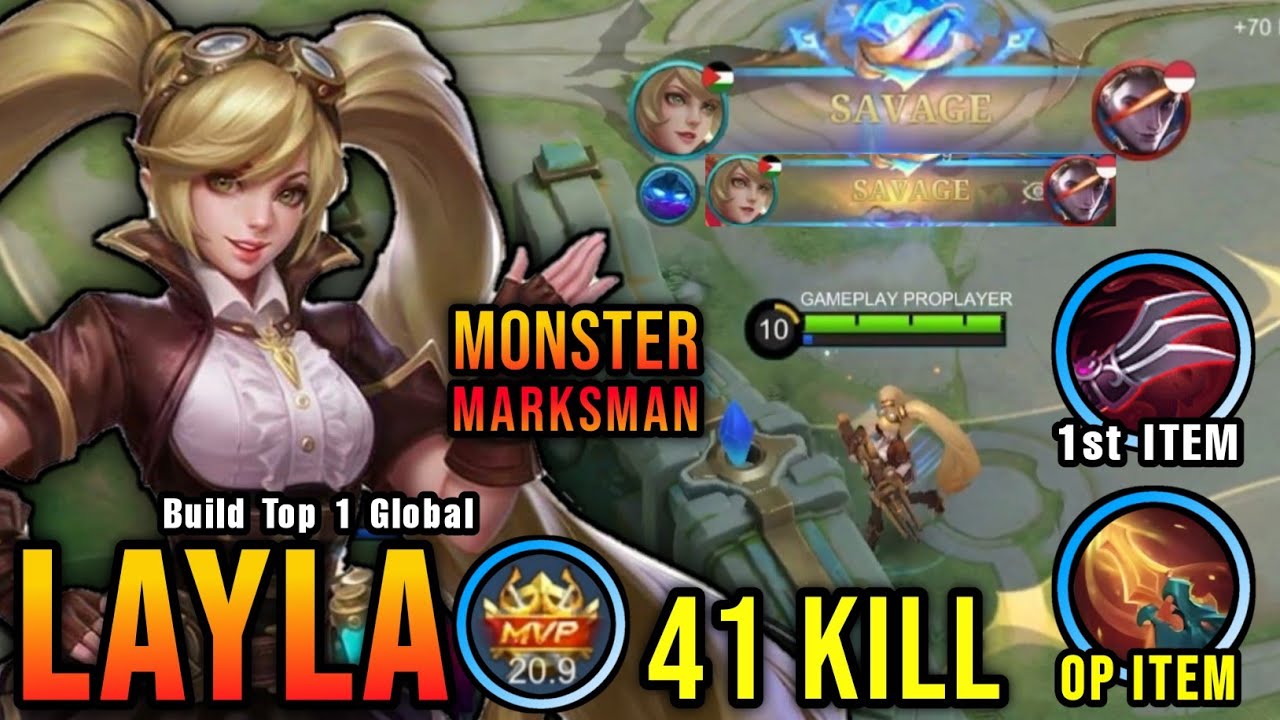 2x SAVAGE!! 41 Kills Layla MVP 20.9 Points!! - Build Top 1 Global Layla ~ MLBB