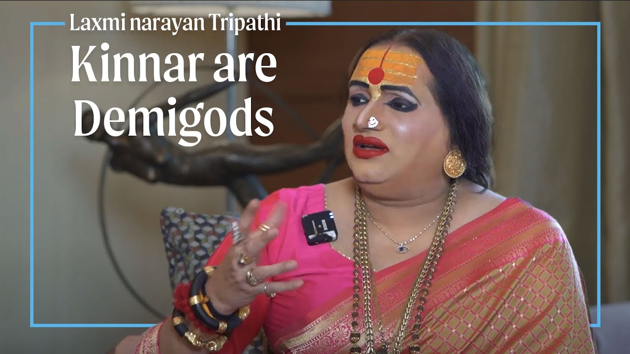 Are Kinnars Demigods? The Untold Spiritual Story of Laxmi Narayan Tripathi | Impact Stories
