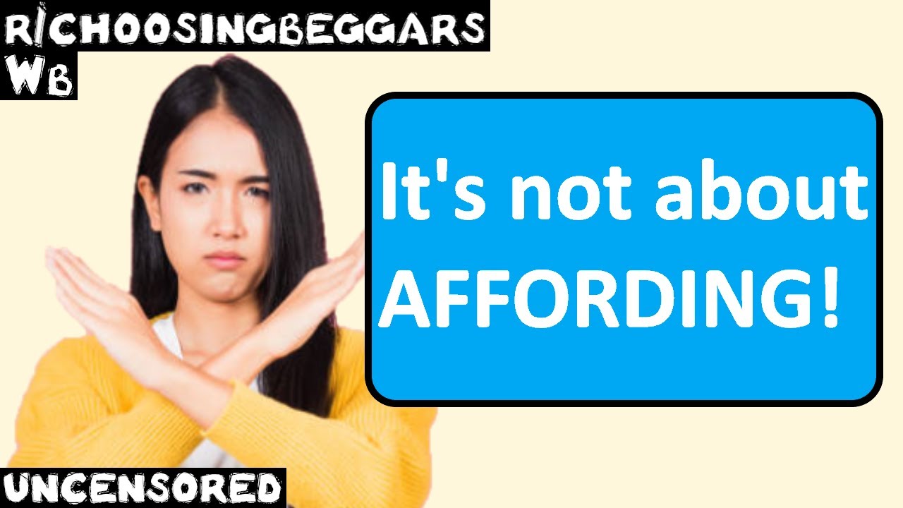 Wb | Ep. 205 | r/choosingbeggars | 