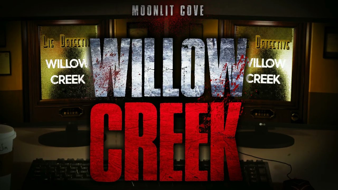 Willow Creek - CreepyPasta [PL]