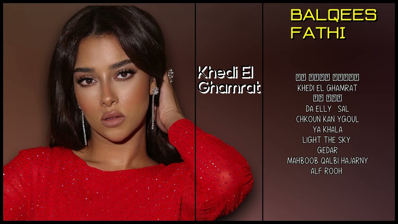 Balqees Fathi-Music hits roundup for 2024-Supreme Hits Selection-Prestigious