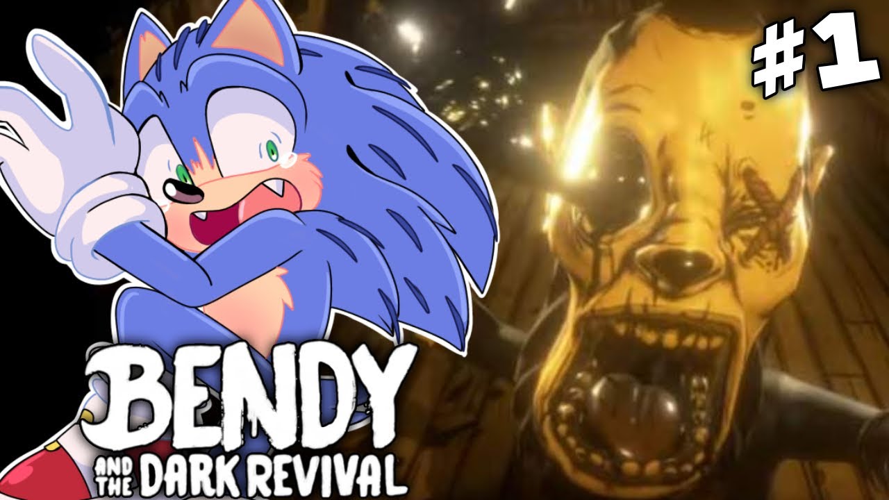 Movie Sonic Plays Bendy And The Dark Revival - Part 1 (GAMEPLAY LIVESTREAM)