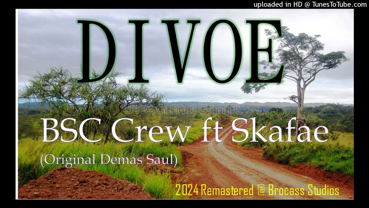 DIVOE - BSC Crew ft Skafae (Original by Demas Saul)