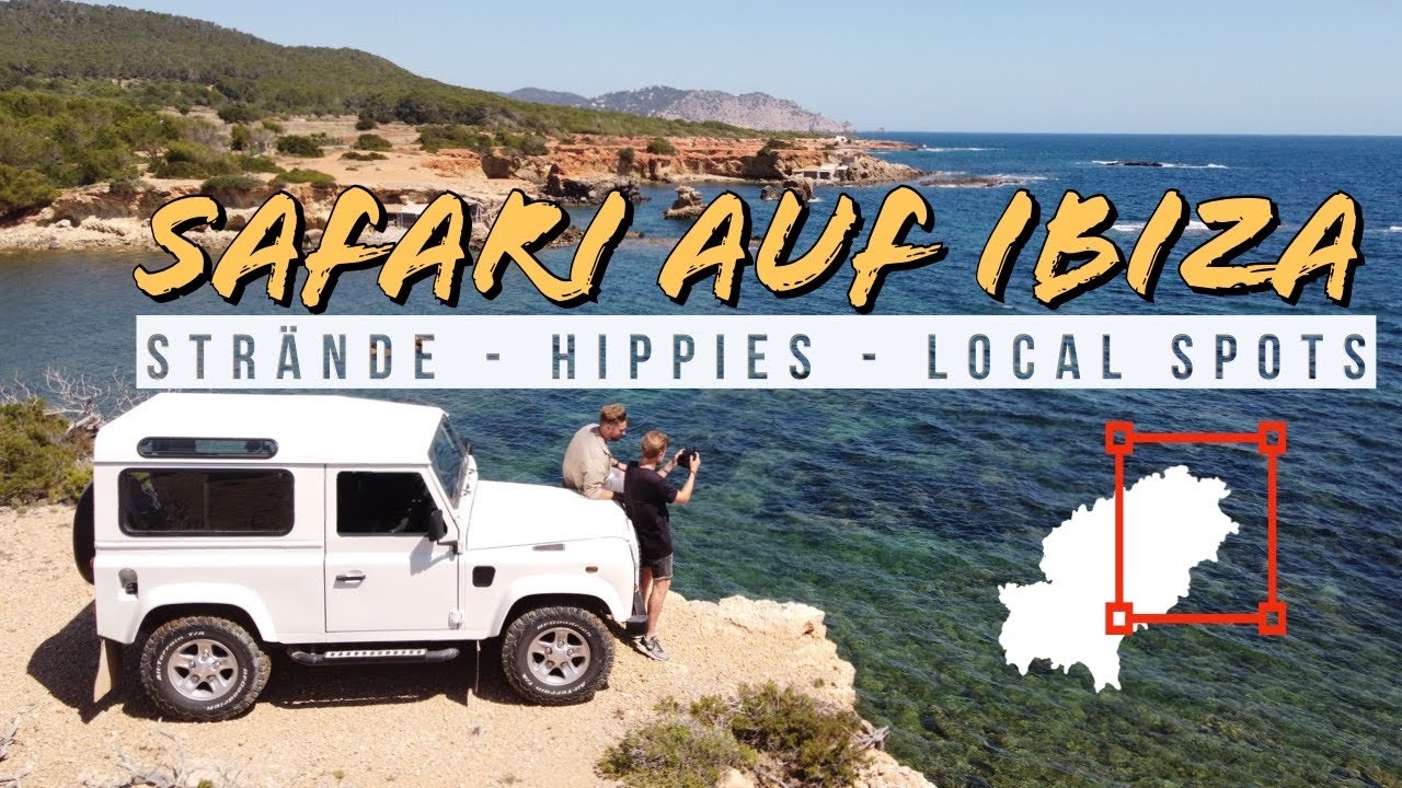 SAFARI auf IBIZA - Strände, Hippies, Local Spots PART1 Nord-Osten