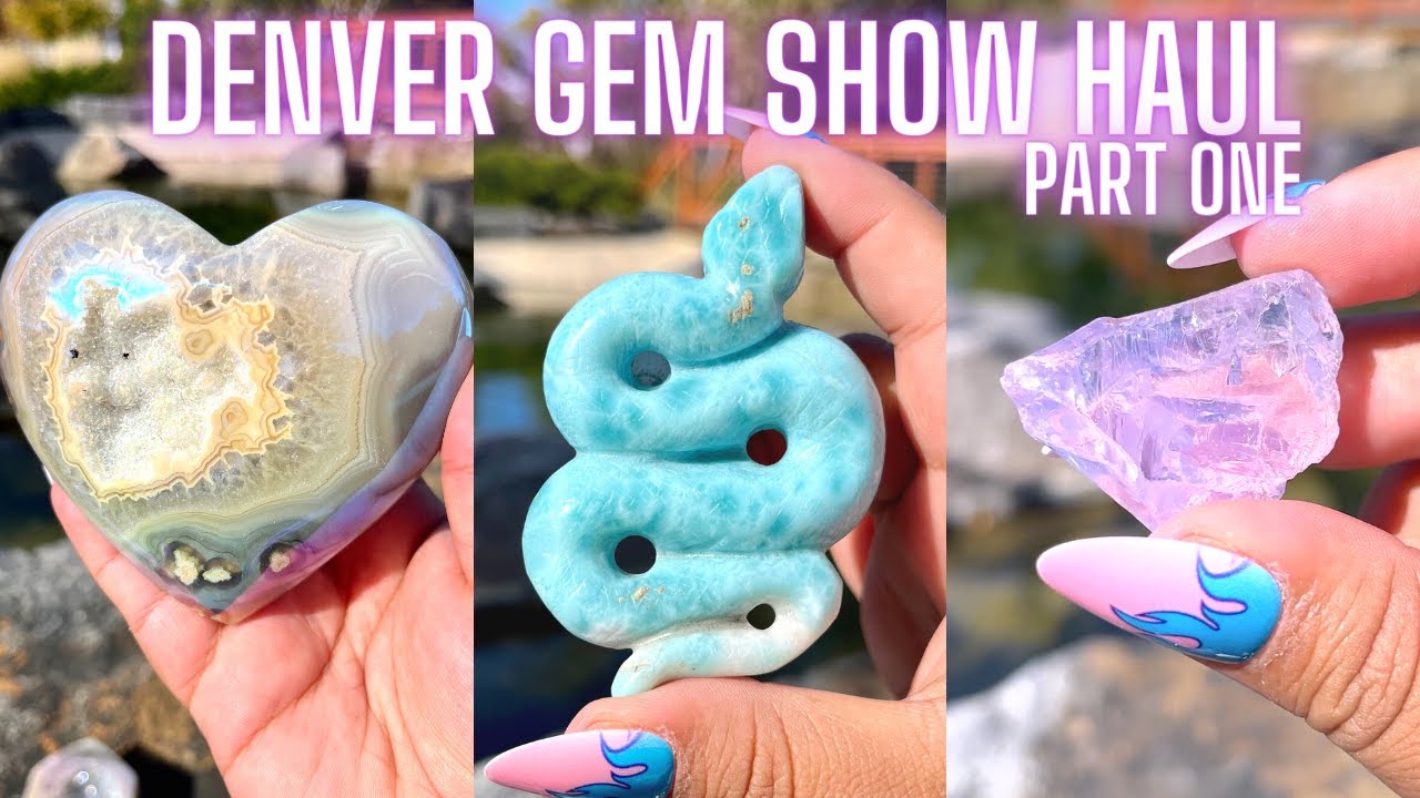 Denver Gem Show Crystal Haul Part 1 COME CHECK OUT ALL THE CRYSTALS WE BOUGHT AT THE DENVER GEM SHOW