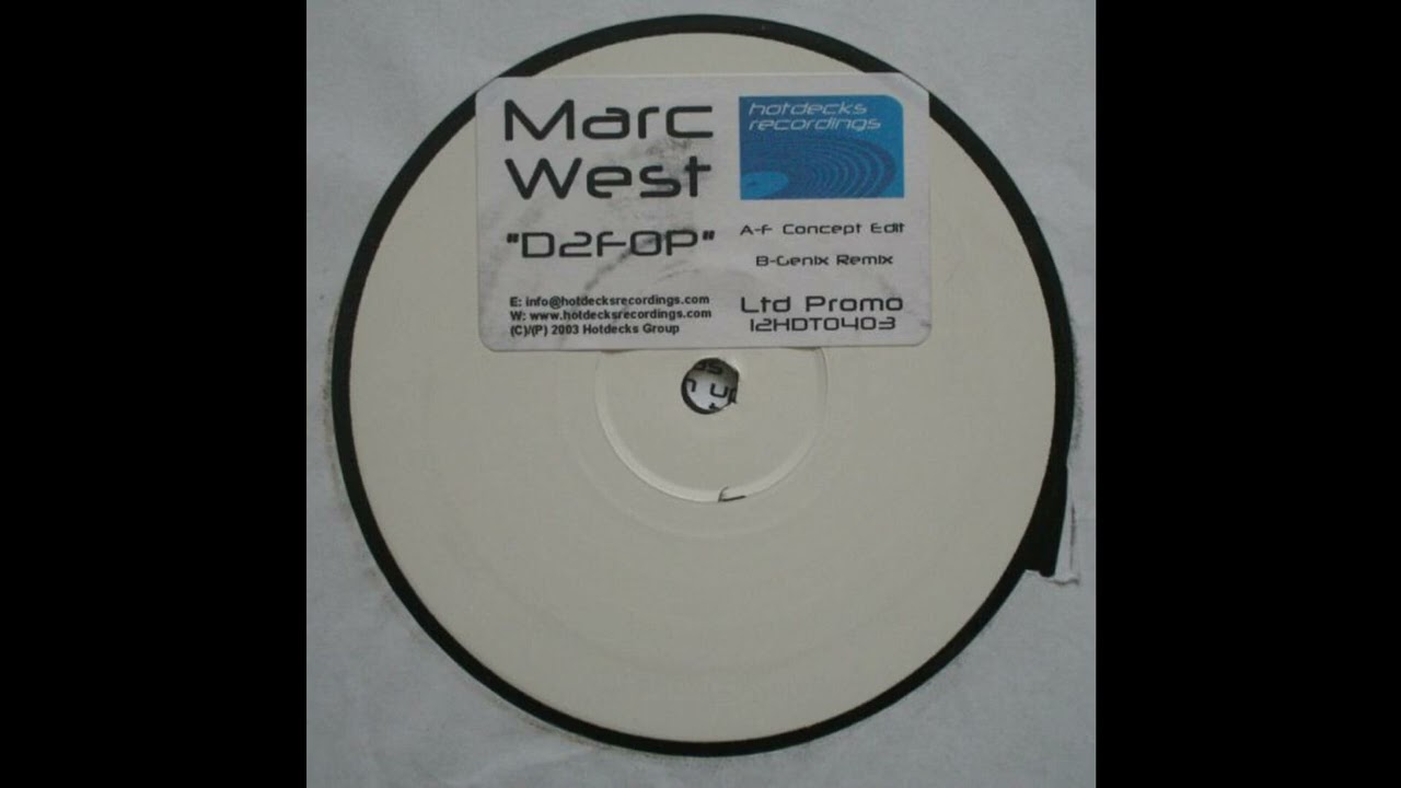 Marc West - D2FOP (Genix Remix) 2003