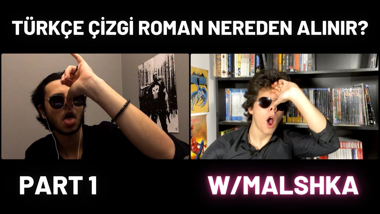 Türkçe Çizgi Roman Nereden Alınır? (Part 1) w/Malshka