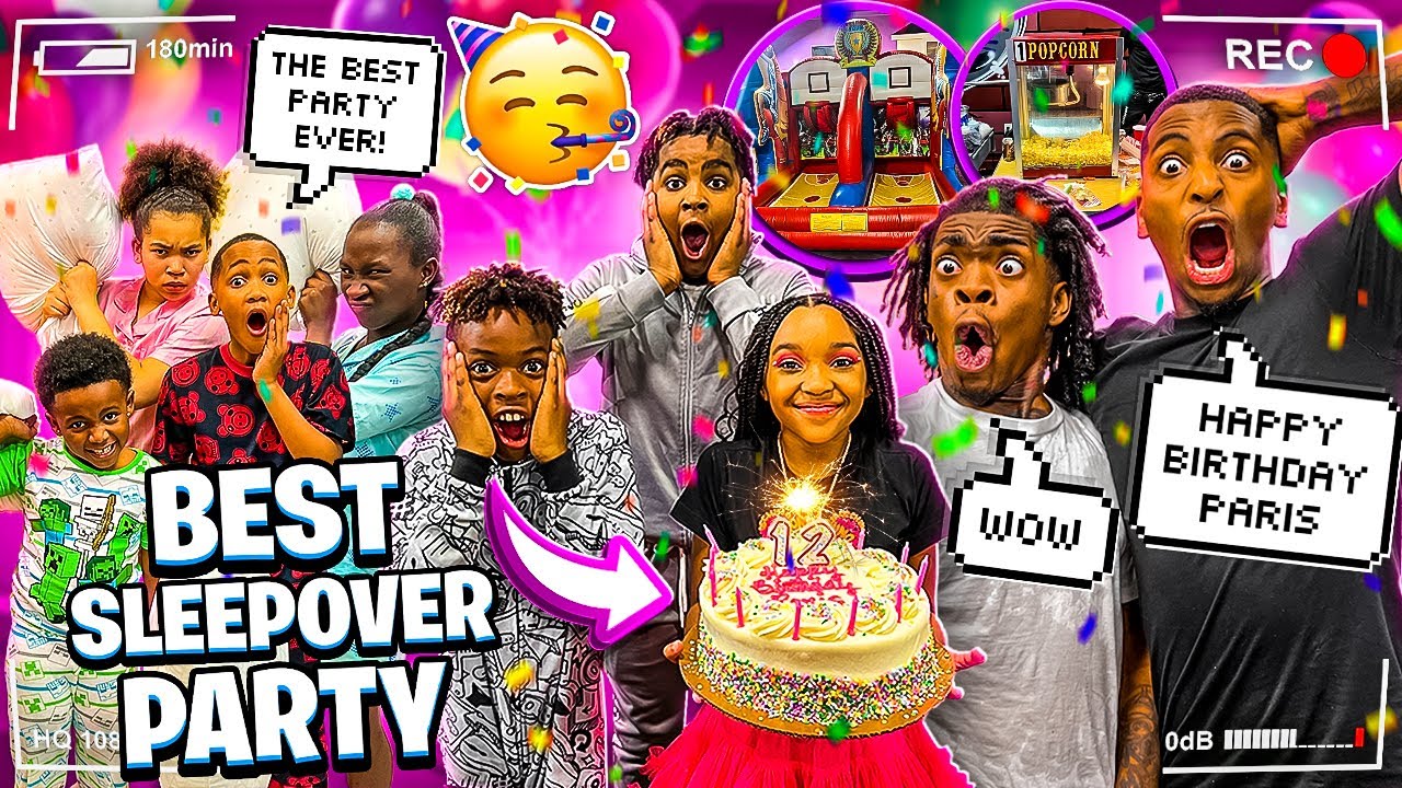 WE HAD THE BEST SPRING BREAK SLEEPOVER PARTY EVER😱 & CELEBRATED PARIS 12TH BIRTHDAY!!🥳🎂