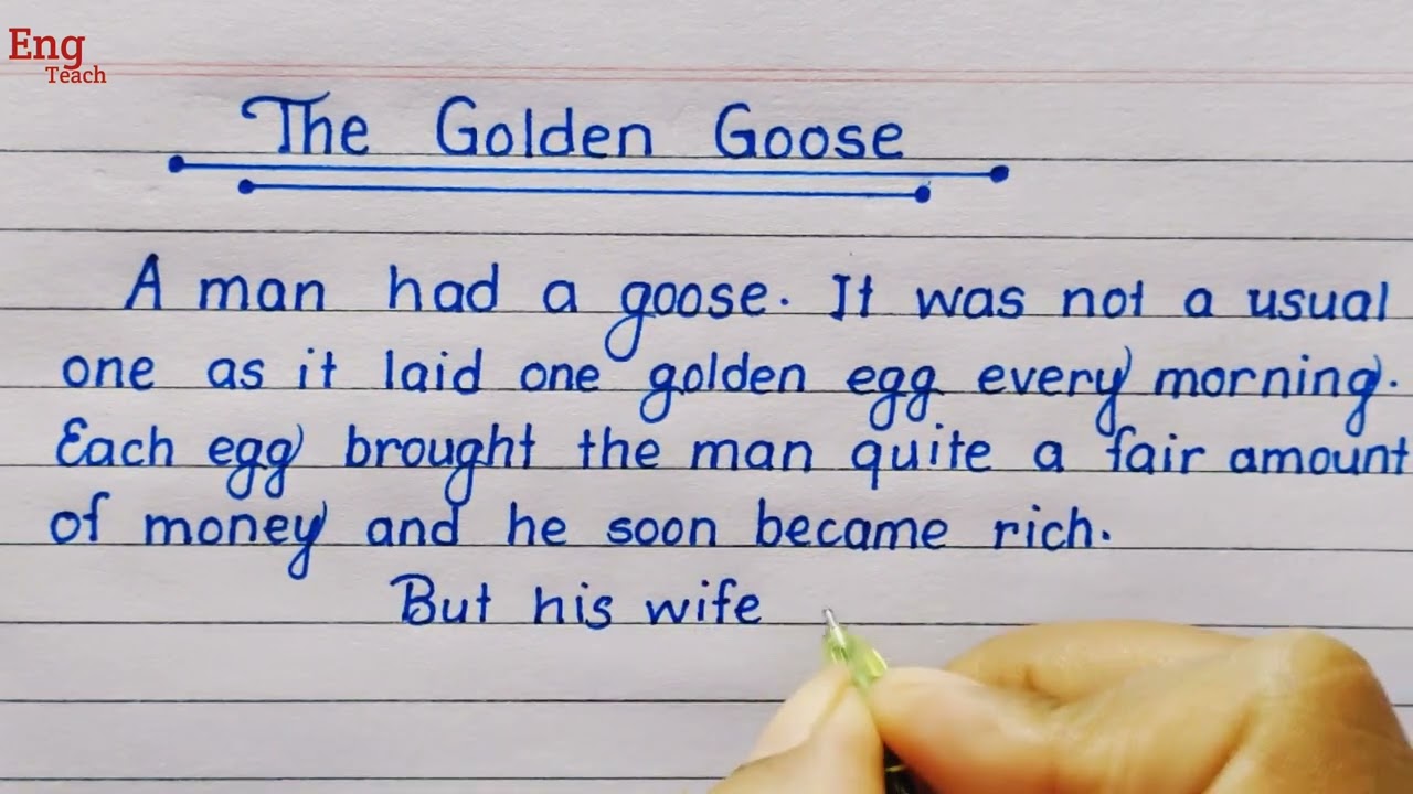 Moral story: The Golden Goose | Story writing | English story | story | writing | Eng Teach