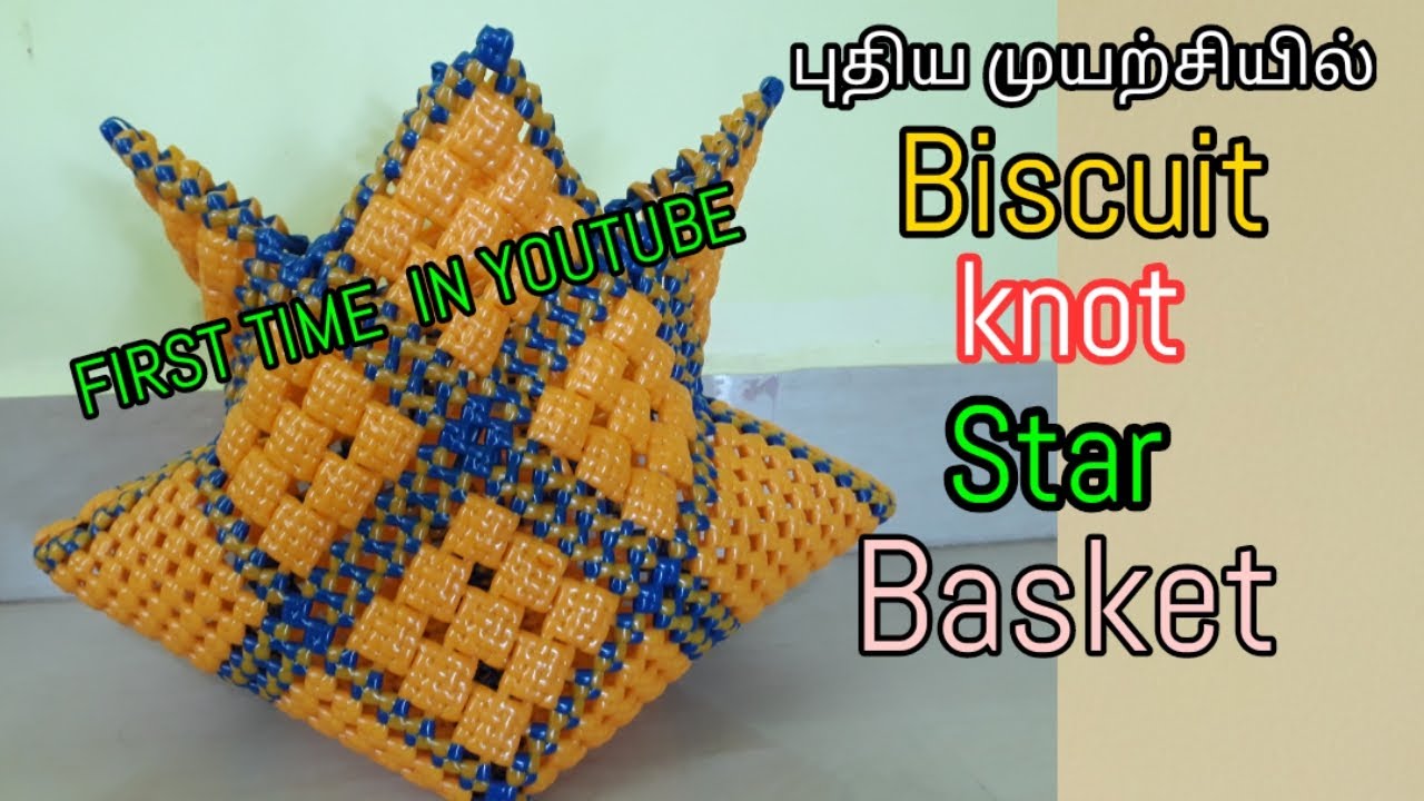 NEW Biscuit Knot Star Basket making tutorial