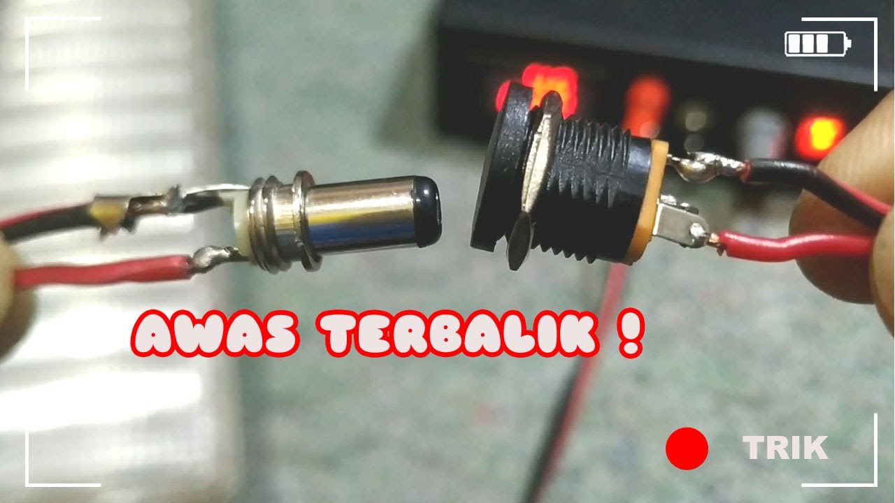 CARA PASANG KABEL JACK DC MALE FEMALE