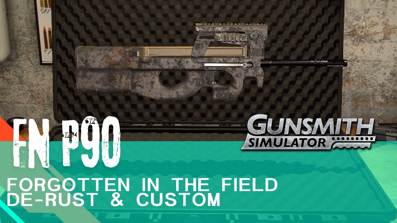 NEW P90 Update &mdash; Full Restoration & Customization | Gunsmith Simulator #ep05