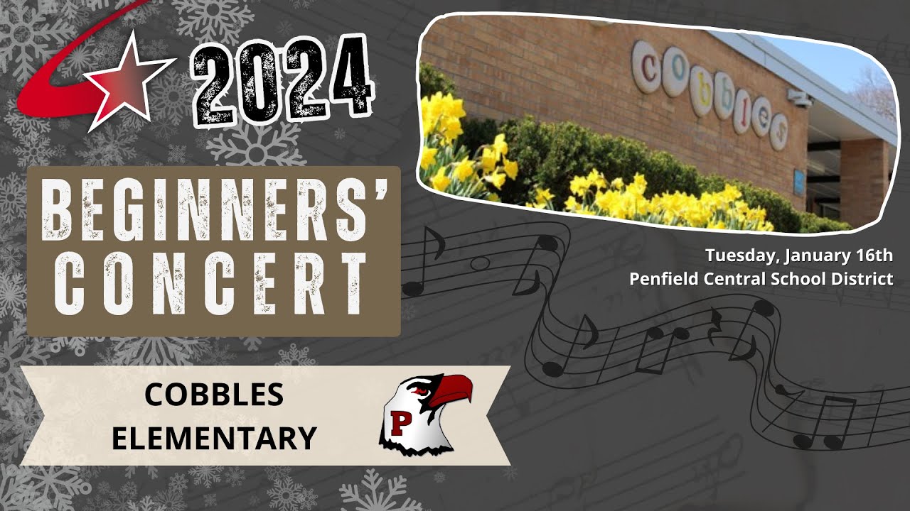 Cobbles Beginners' Concert | Jan. 2024 | Penfield Schools Music