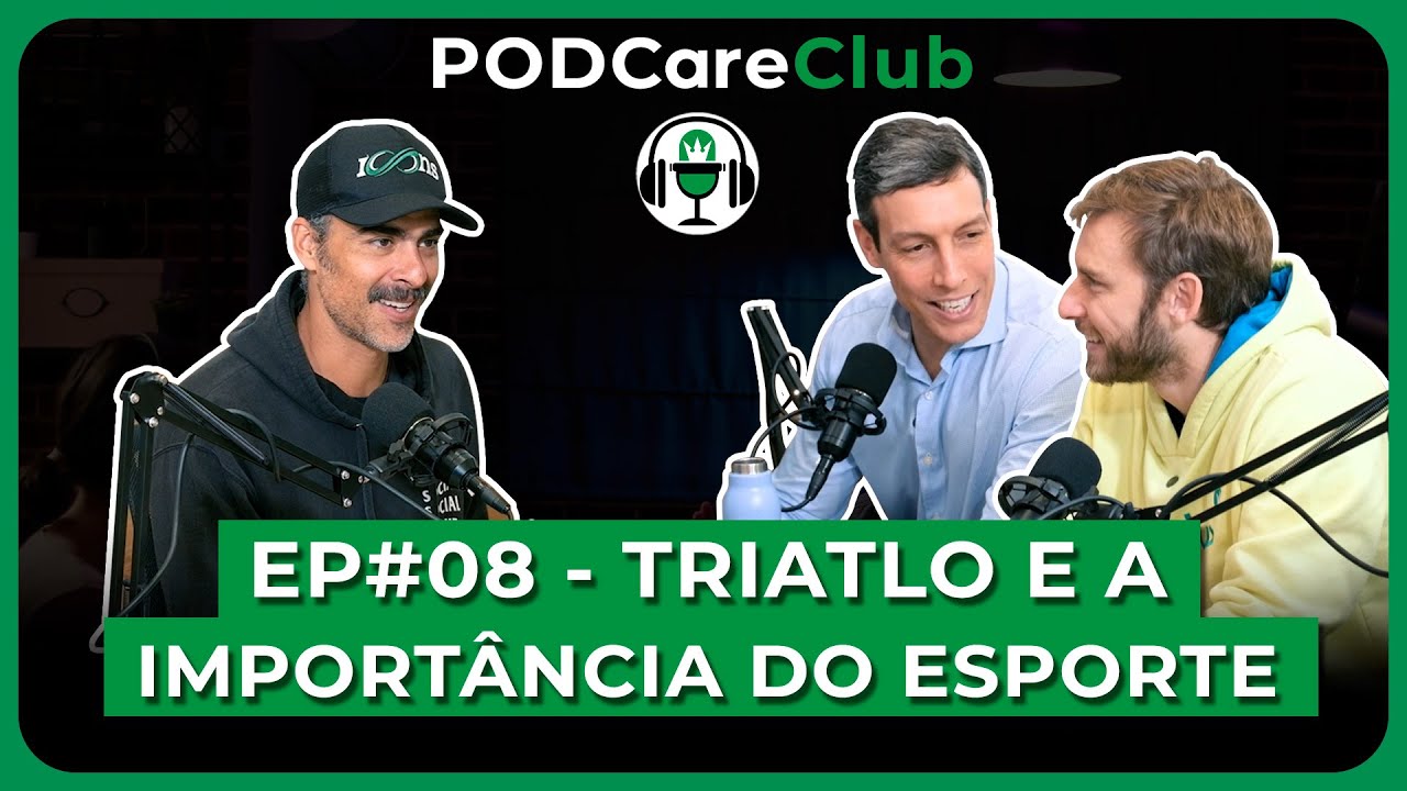 PodCareClub Ep #08 - Triatlo: Preparação de Triatleta e Importância do Esporte (Com Peu Guimarães)