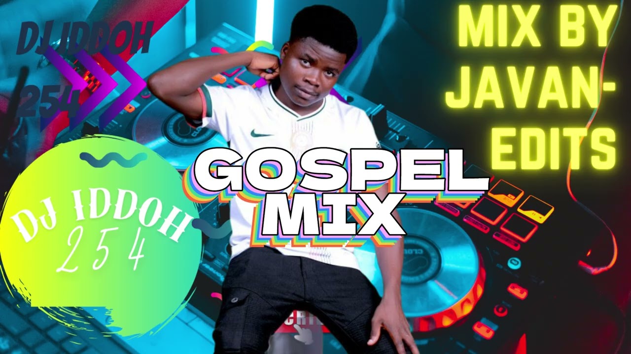 DJ IDDOH LATEST GOSPEL MIX 2026