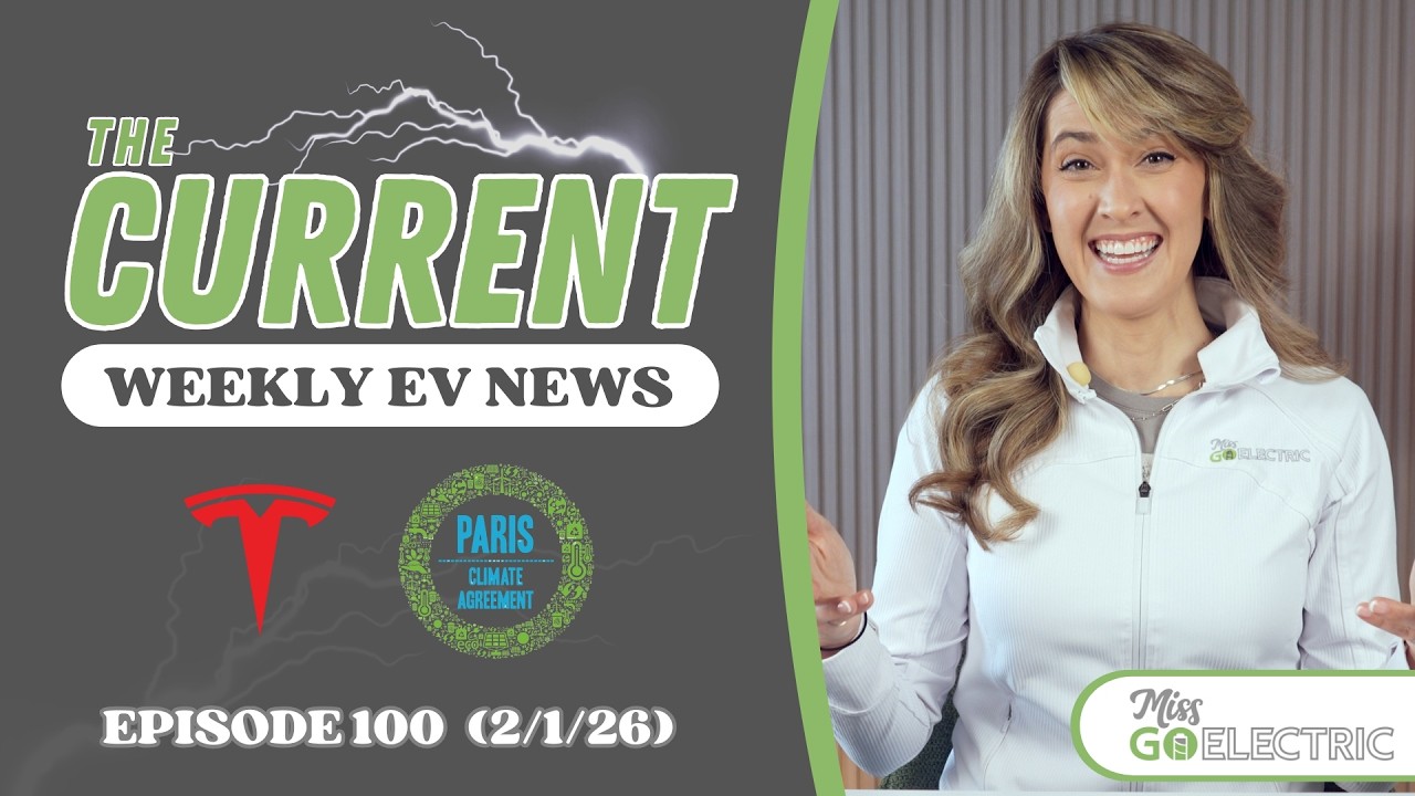NEW Global EV targets; Tesla Earnings Breakdown & More! The Current : Weekly EV News EP 100 2/1/26