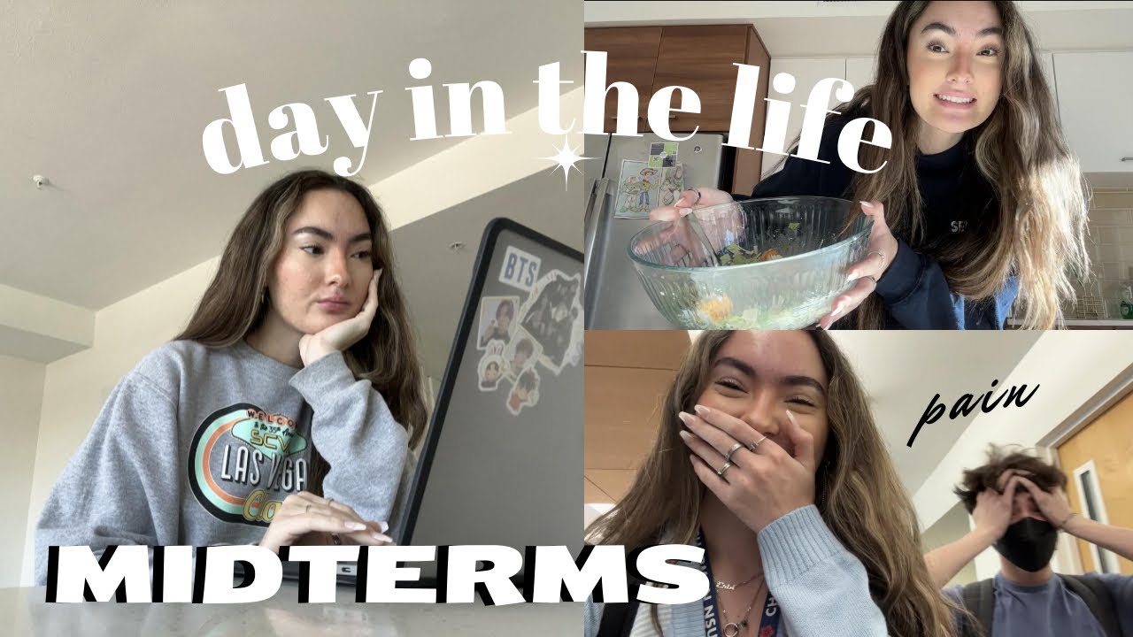 day in the life: college MIDTERMS