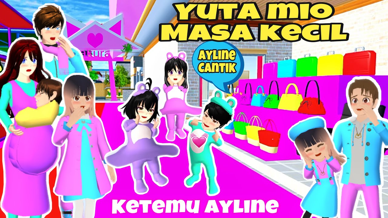 YUTA MIO MASA KECIL MAMA HAMIL MELAHIRKAN - Ketemu BABY AYLINE-DRAMA SAKURA SCHOOL SIMULATOR SSS