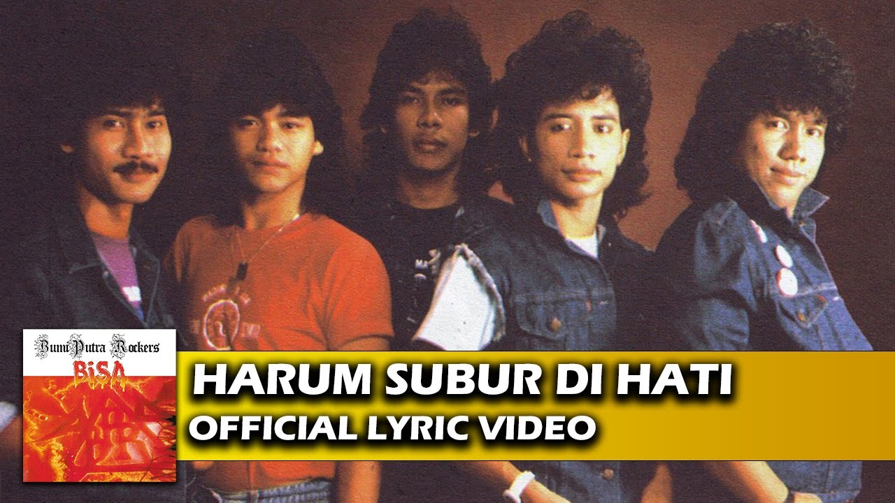 Bumi Putra Rockers - Harum Subur Di Hati (Official Lyric Video)