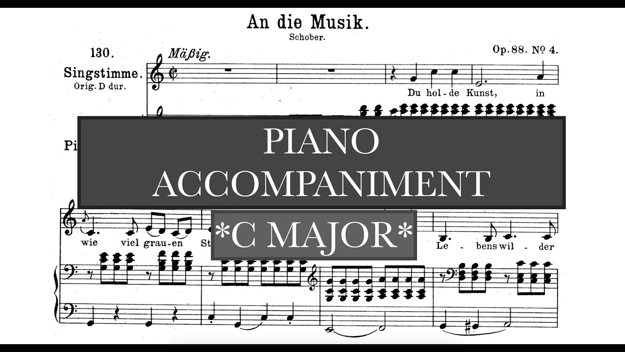 An Die Musik (Schubert) C Major Piano Accompaniment and Vocal Guide - Karaoke