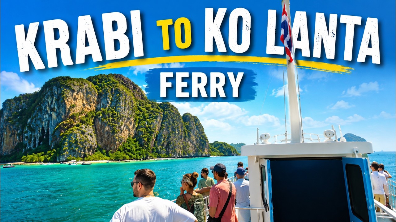 Ao Nang Krabi to Ko Lanta Thailand By Ferry