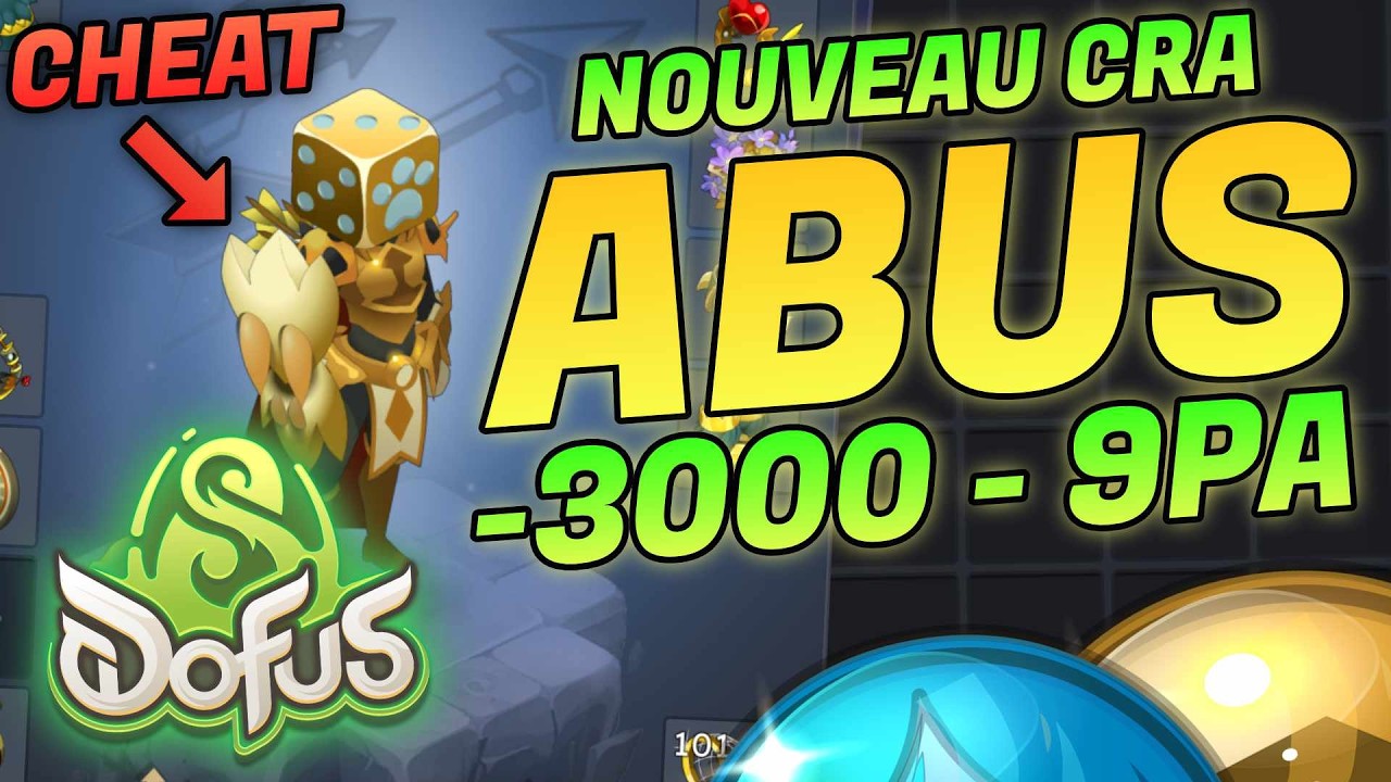 -3000 -9 PA, NOUVEAU CRA ABUS SUR DOFUS 3 (POURQUOI ?!)