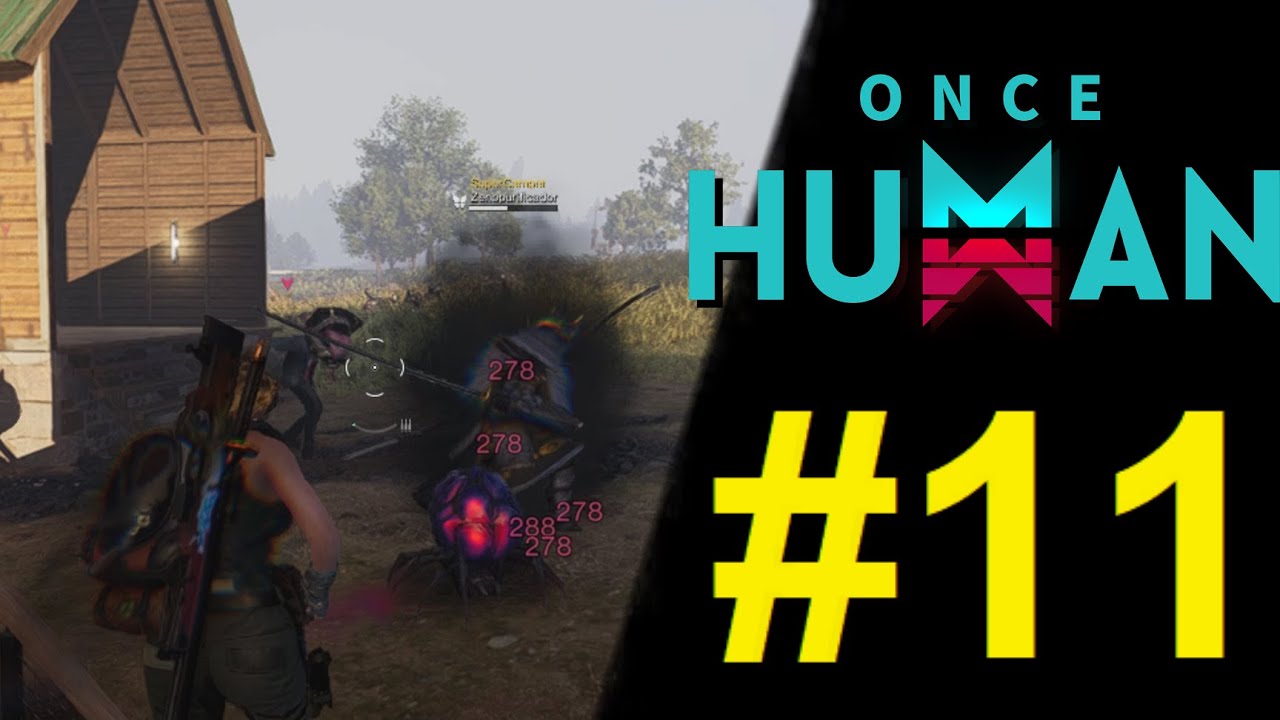 Once Human - Random #11 - Libre - Defendiendo la base y consiguiendo Astrotonos