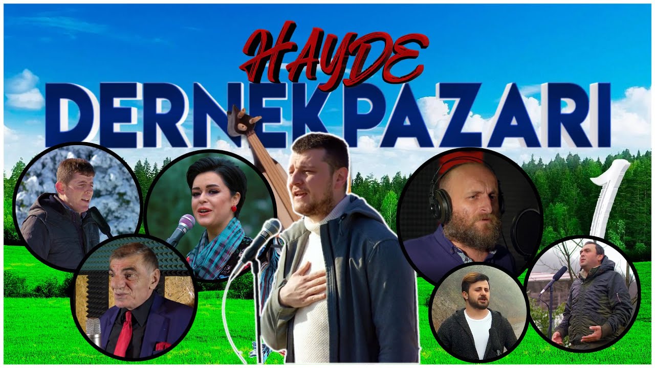Hayde DERNEKPAZARI-1 (Trabzon- Dernekpazarı için çal)
