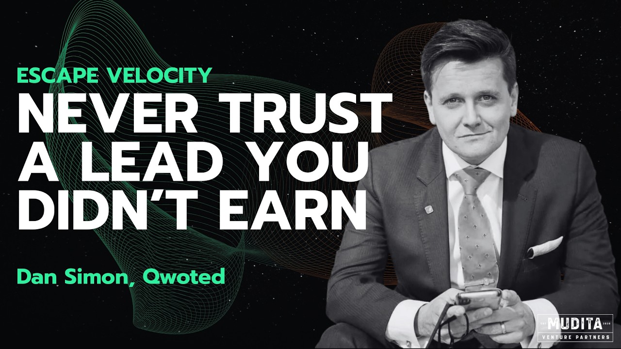 Never Trust a Lead You Didn’t Earn |  Dan Simon, Co-founder and CEO, Qwoted