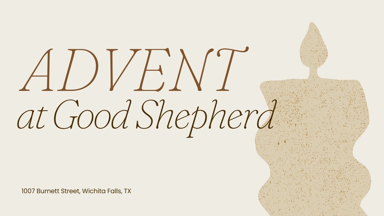 First Sunday in Advent 10:30am Sung Mass | BCP 2019, Renewed Ancient Liturgy