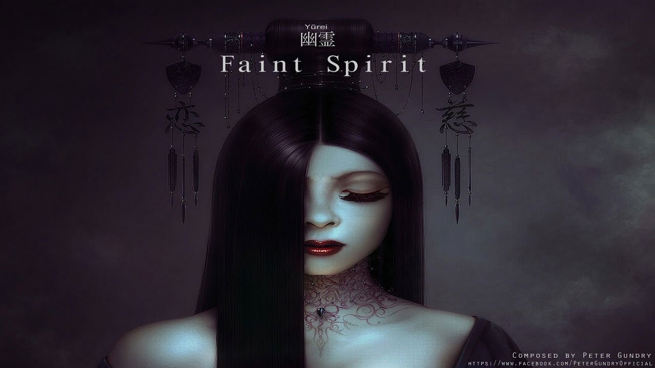 Japanese Fantasy Music - Faint Spirit ( Yurei )