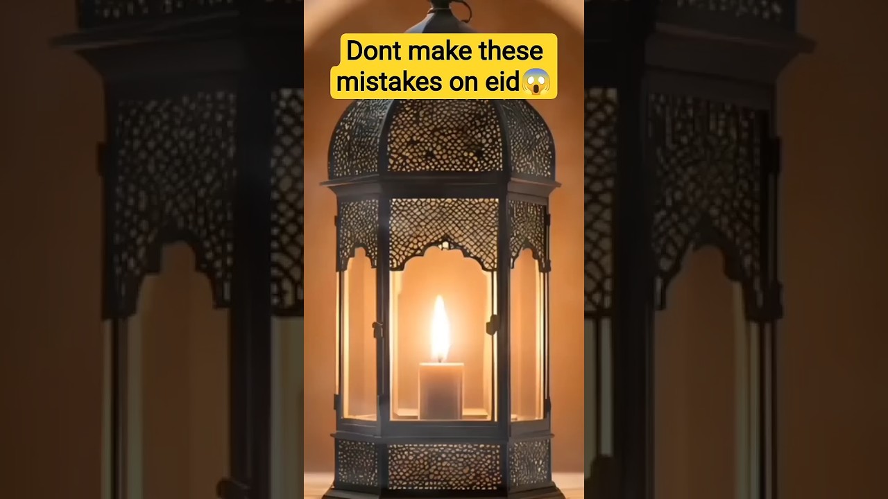 Don't make these mistakes on Eid day#shortfeed #facts #islamicfacts #islamicstatus #viral#eid #islam