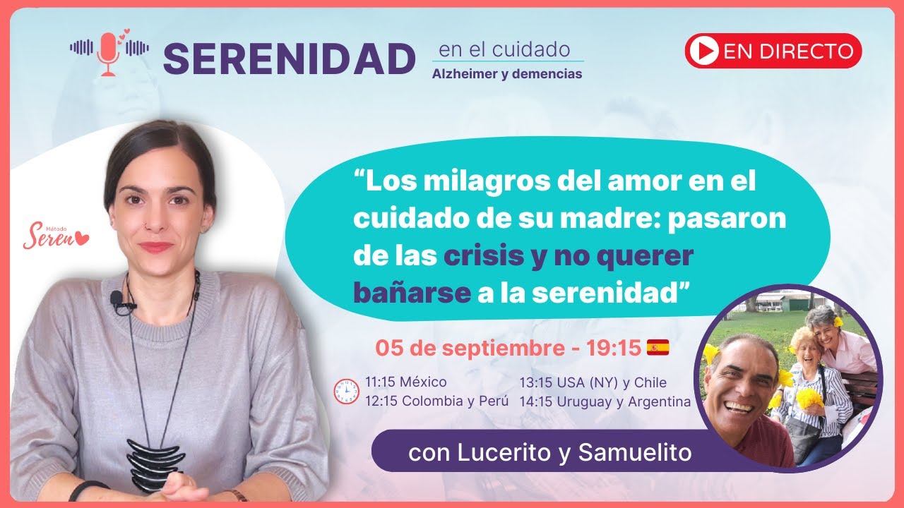 Cómo pasaron de las crisis y no querer bañarse a la Serenidad en el cuidado