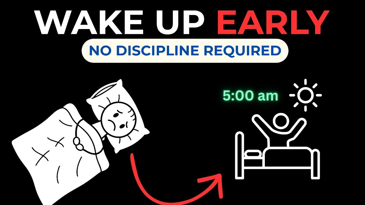 The LAZY Way to WAKE UP EARLY Every Day (No Discipline Needed)