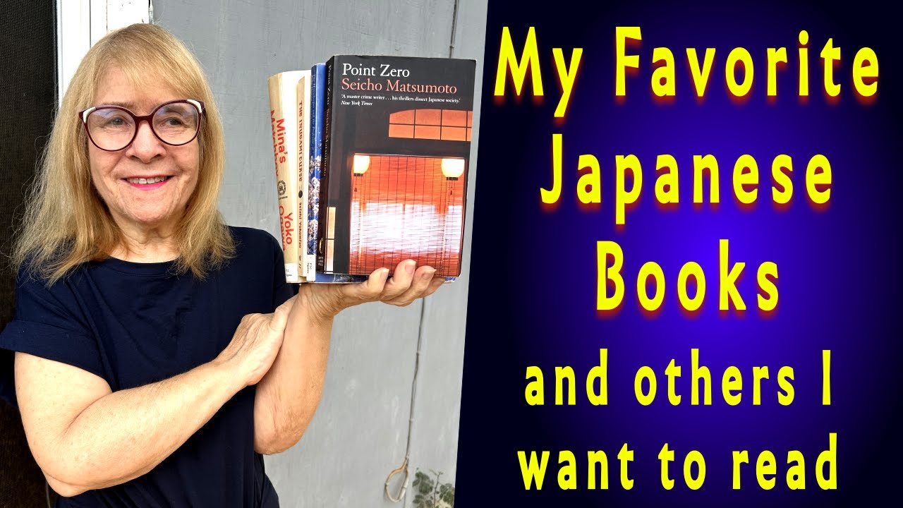 My favorite Japanese books/ and others I want to read
