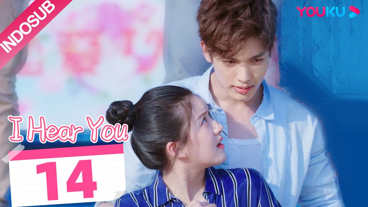 [INDO SUB] I Hear You  EP14 | Zhao Lusi/Wang Yilun/Dai Zhuoning | YOUKU