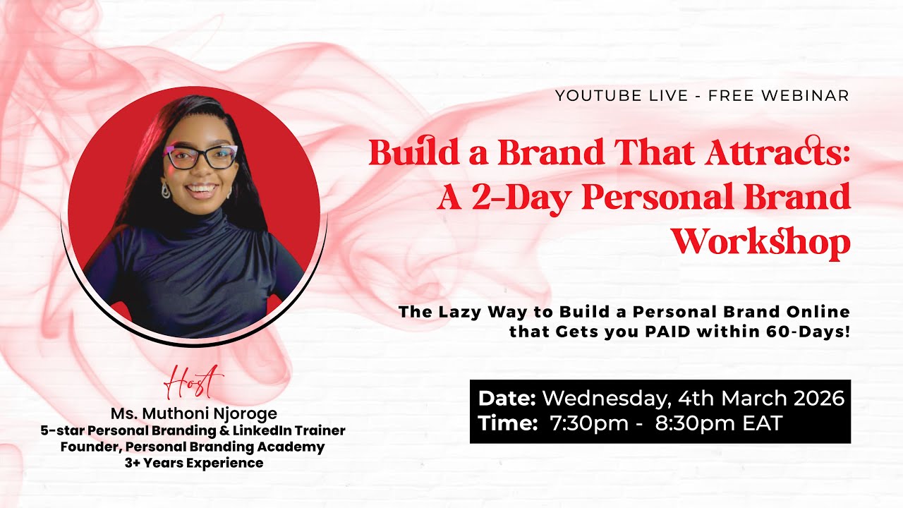 Day 2 Wednesday, 4th March | Build a Brand That Attracts | A 2-Day Personal Brand Workshop