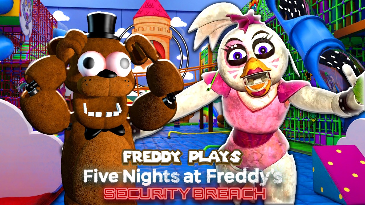 Freddy Plays - FIVE NIGHTS AT FREDDY'S: Security Breach Part 2