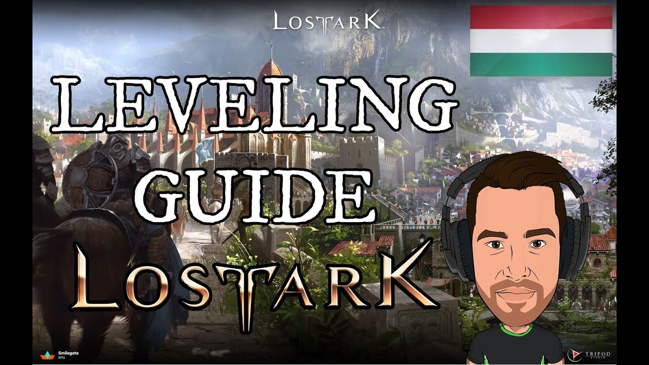 Lost Ark - Leveling Guide & Hogyan érj el 460 itemlevelig @WestenOfficial