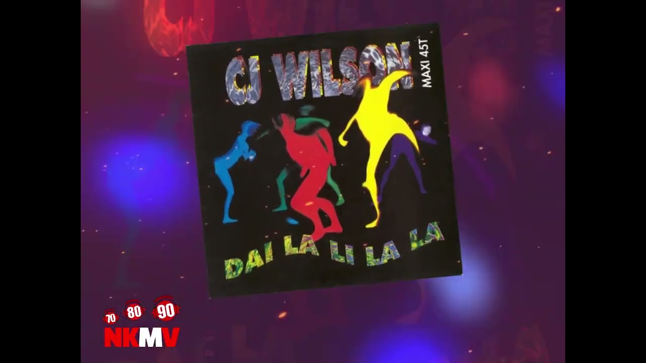 1994 - CJ Wilson - Dai La Li La La