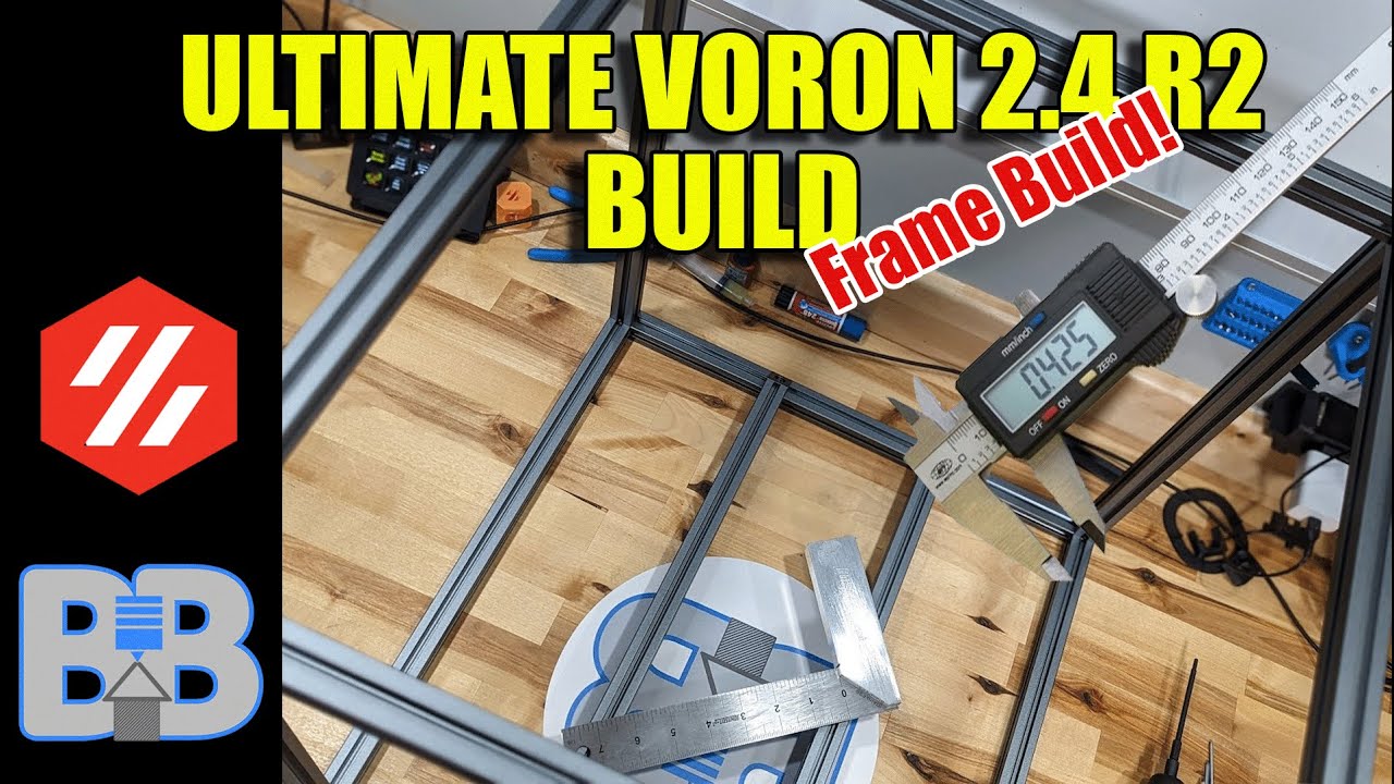 Part 2 ULTIMATE Voron 2.4R2 Build (Frame)