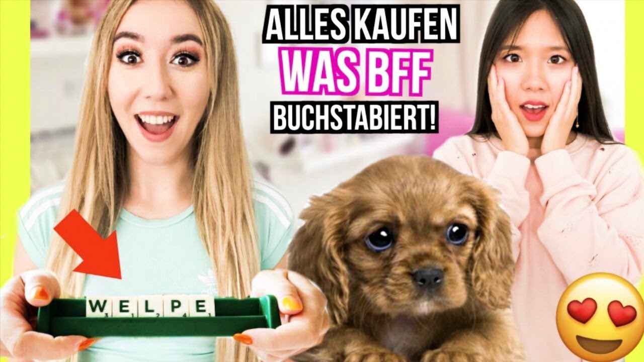 mit BFF BUCHSTABIEREN challenge 1 TAG (ALLES KAUFEN was Du BUCHSTABIEREN kannst)