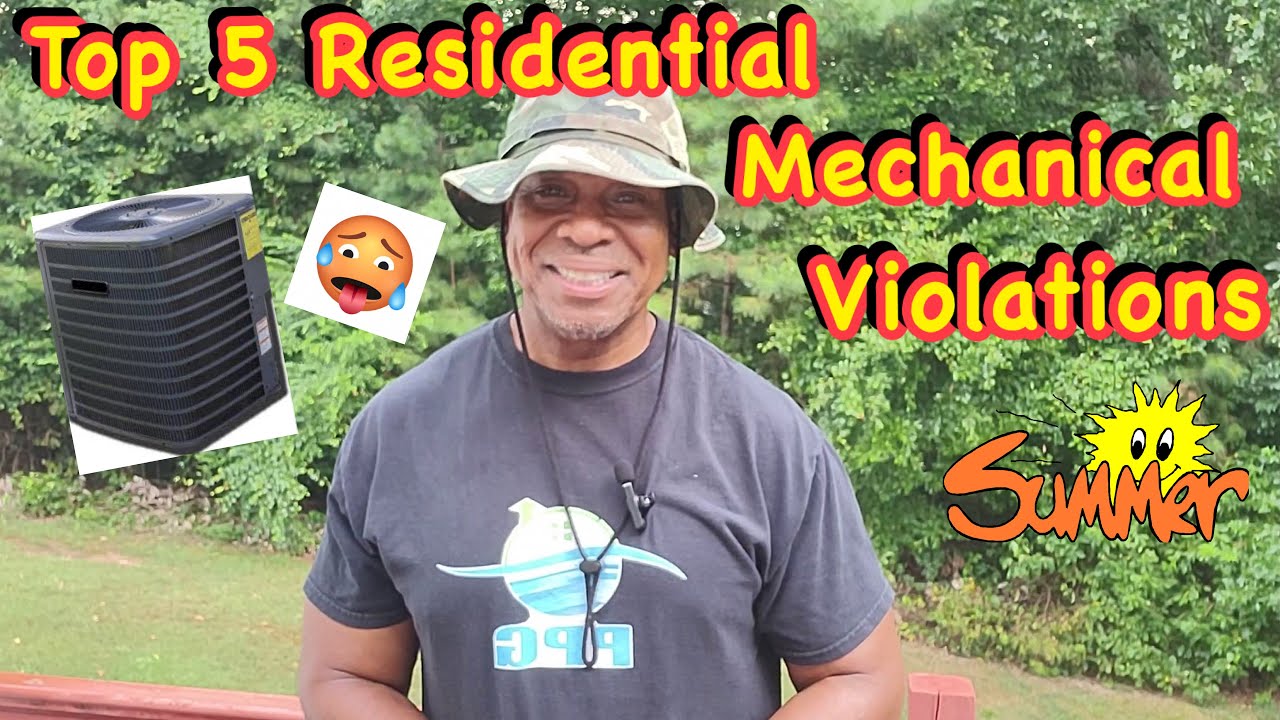 Top (5) Summer HVAC Residential Violations