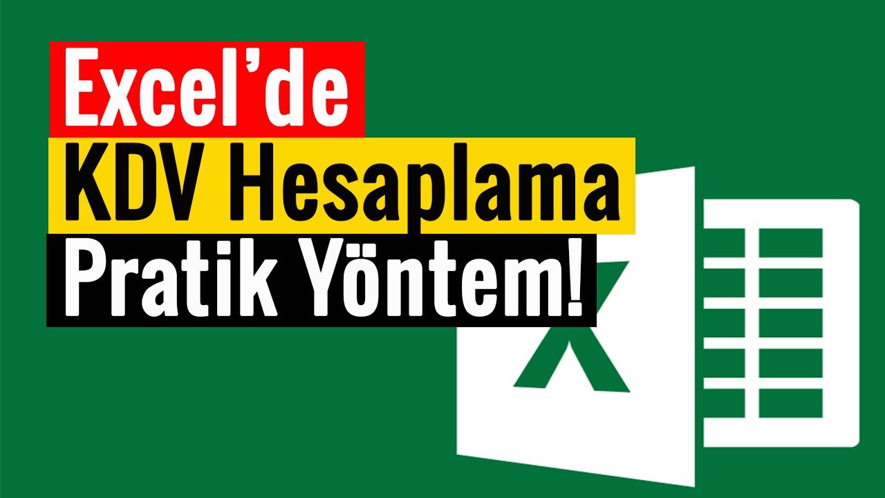 Excel’de KDV Hesaplama | Pratik Yöntem