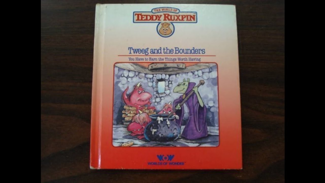 Teddy Ruxpin - Book 05 - Tweeg and the Bounders