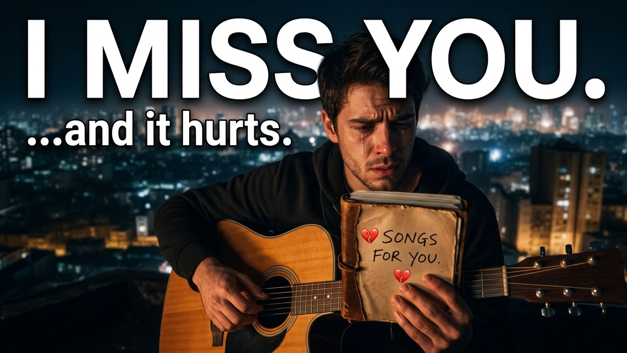💔 SONGS I WROTE WHILE MISSING YOU | Sad Pop Music