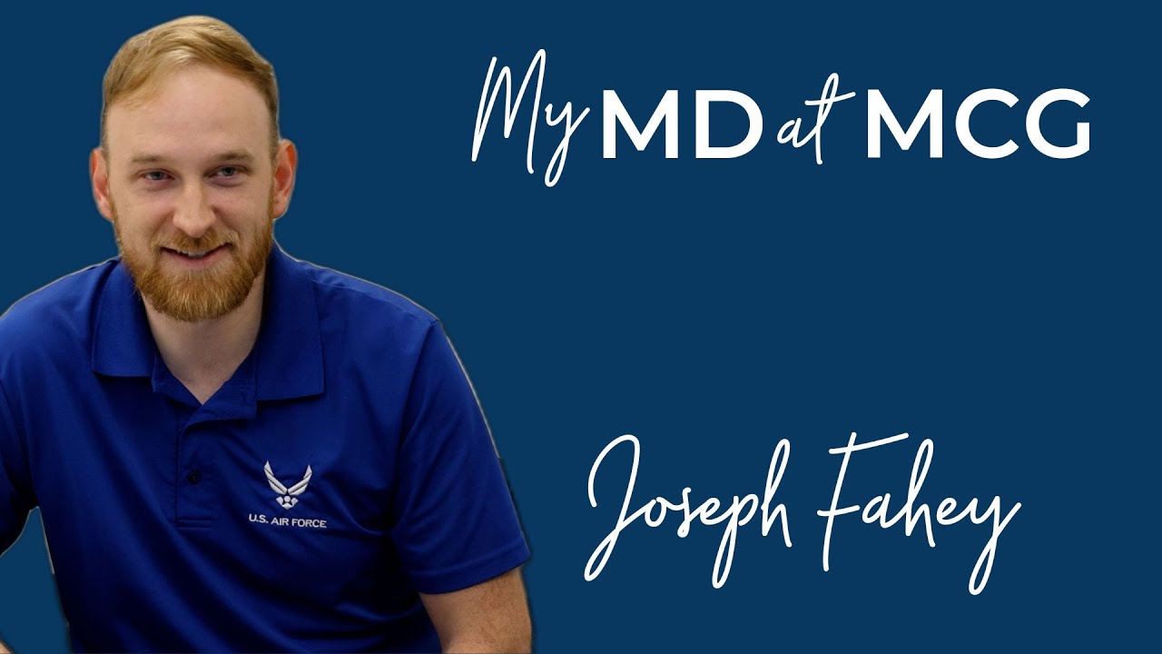 Joe Fahey | My MD at MCG student profile