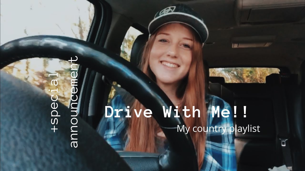 Drive With Me: country playlist 2020