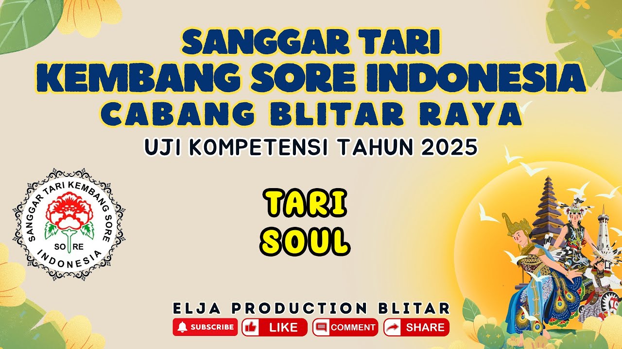 TARI SOUL - SANGGAR TARI KEMBANG SORE INDONESIA