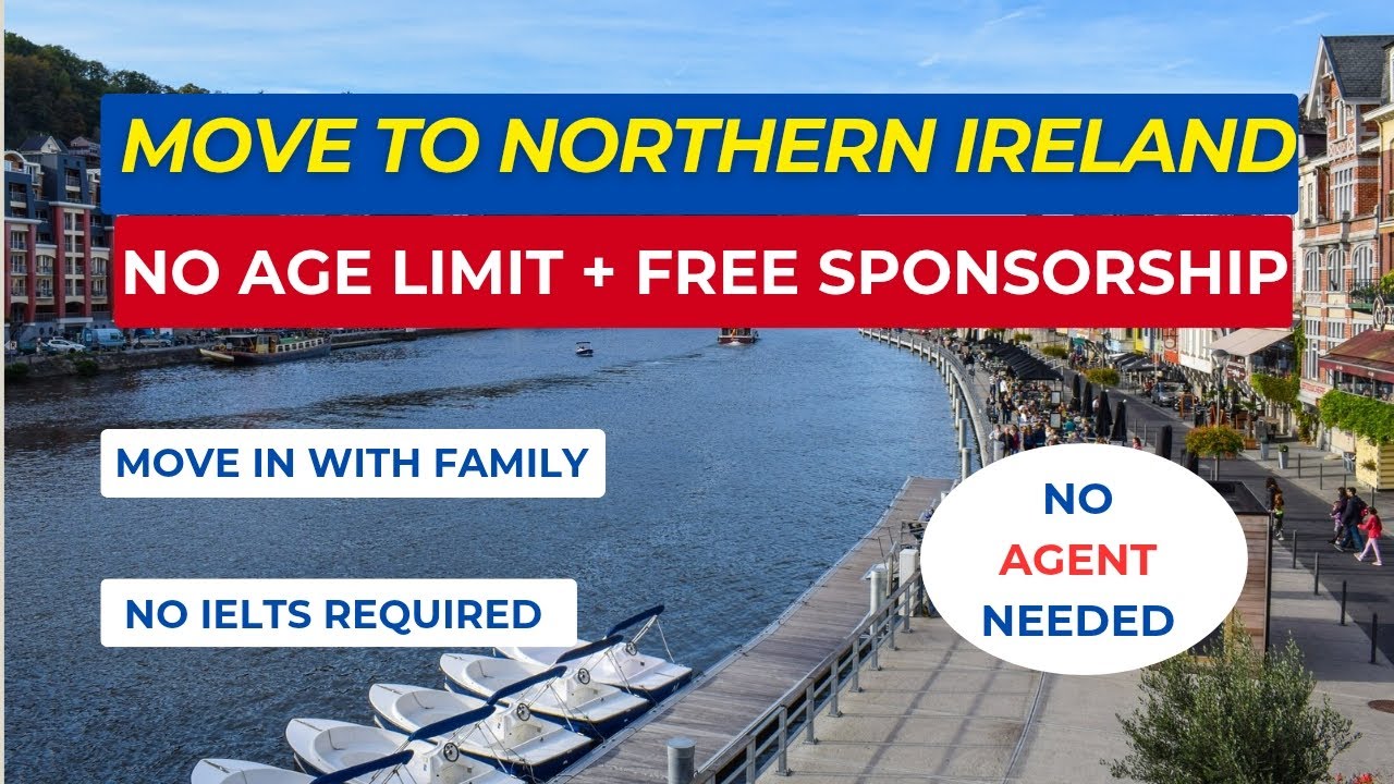 Northern Ireland Is Hiring Foreign Workers | No Age Limit + Free Visa Sponsorship 2025
